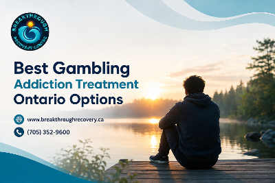 Best Gambling Addiction Treatment Ontario Options for Sustainable Healing